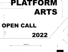 Platform Arts | Open call 2022